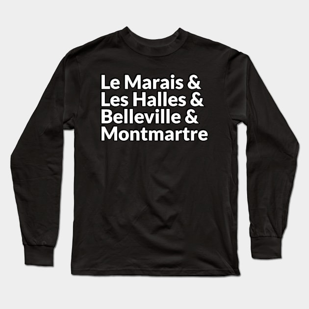 Paris neighborhoods Long Sleeve T-Shirt by brightnomad